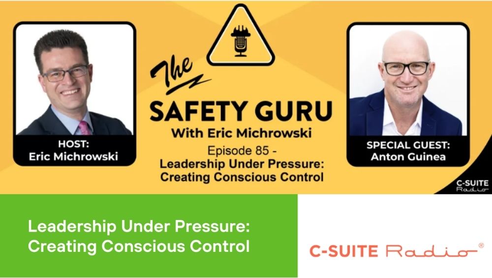 Leadership Under Pressure: Creating Conscious Control