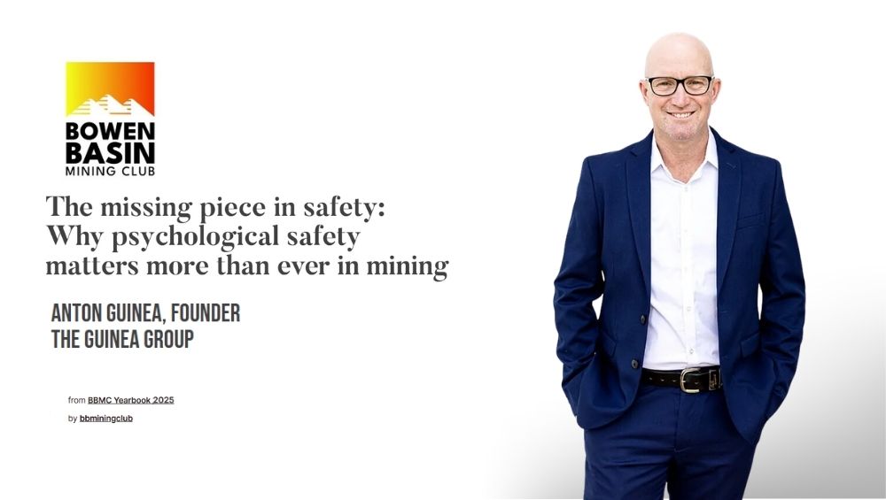 Beyond the Hard Hat: Leading with Psychological Safety in Mining