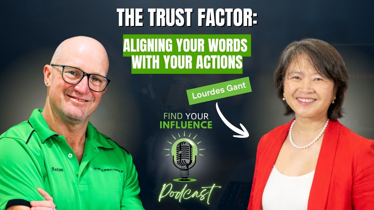 The Trust Factor: Aligning Your Words With Your Actions with Lourdes Gant