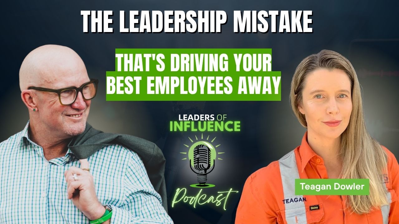 The Leadership Mistake That’s Driving Your Best Employees Away with Teagan Dowler